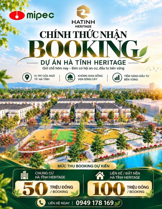  CHÍNH THỨC NHẬN BOOKING – HÀ TĨNH HERITAGE 